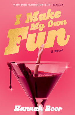 Cover Image for I Make My Own Fun -- Hannah Beer, Paperback
