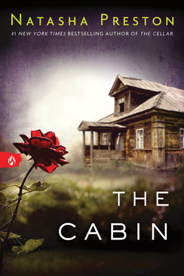 Cover Image for The Cabin -- Natasha Preston, Paperback
