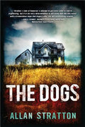 Cover Image for The Dogs -- Allan Stratton, Paperback