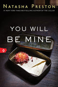 Cover Image for You Will Be Mine -- Natasha Preston, Paperback