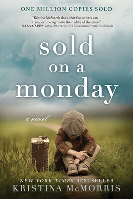 Cover Image for Sold on a Monday -- Kristina McMorris, Paperback