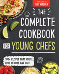 Cover Image for The Complete Cookbook for Young Chefs: 100+ Recipes That You'll Love to Cook and Eat -- America's Test Kitchen Kids, Hardcover