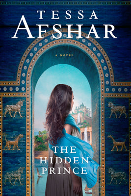 Cover Image for The Hidden Prince -- Tessa Afshar, Paperback