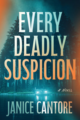 Cover Image for Every Deadly Suspicion: A Cold Case Murder Mystery -- Janice Cantore, Paperback