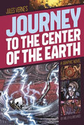 Cover Image for Journey to the Center of the Earth: A Graphic Novel -- Jules Verne, Paperback