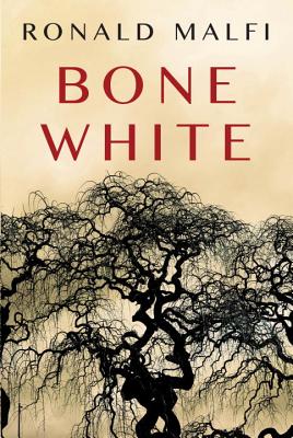 Cover Image for Bone White -- Ronald Malfi, Paperback