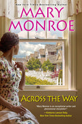 Cover Image for Across the Way -- Mary Monroe, Paperback