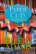 Cover Image for Paper Cuts: An Enchanting Cozy Mystery -- Ellery Adams, Paperback