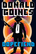 Cover Image for Dopefiend -- Donald Goines, Paperback