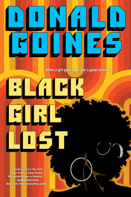 Cover Image for Black Girl Lost -- Donald Goines, Paperback