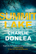 Cover Image for Summit Lake -- Charlie Donlea, Paperback