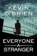 Cover Image for Everyone a Stranger -- Kevin O'Brien, Paperback