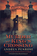 Cover Image for Murder at King's Crossing -- Andrea Penrose, Paperback