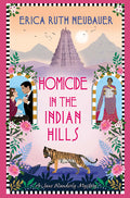 Cover Image for Homicide in the Indian Hills -- Erica Ruth Neubauer, Hardcover