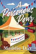 Cover Image for A Poisonous Pour -- Maddie Day, Hardcover
