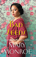 Cover Image for Bad Seeds -- Mary Monroe, Hardcover