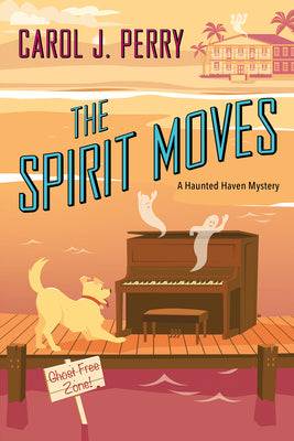 Cover Image for The Spirit Moves -- Carol J. Perry, Paperback