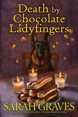 Cover Image for Death by Chocolate Ladyfingers -- Sarah Graves, Hardcover