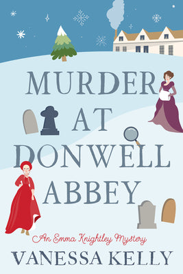 Cover Image for Murder at Donwell Abbey -- Vanessa Kelly, Hardcover