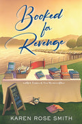 Cover Image for Booked for Revenge -- Karen Rose Smith, Hardcover