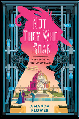 Cover Image for Not They Who Soar -- Amanda Flower, Hardcover