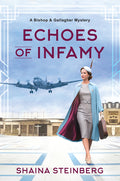 Cover Image for Echoes of Infamy -- Shaina Steinberg, Hardcover