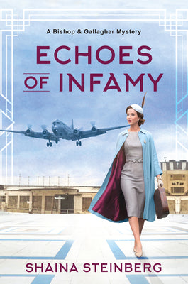 Cover Image for Echoes of Infamy -- Shaina Steinberg, Hardcover