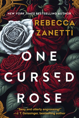 Cover Image for One Cursed Rose -- Rebecca Zanetti, Paperback
