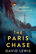 Cover Image for The Paris Chase -- David Lewis, Hardcover