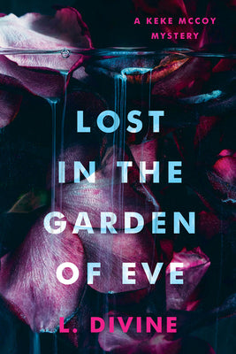Cover Image for Lost in the Garden of Eve -- L. Divine, Hardcover