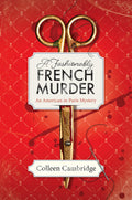 Cover Image for A Fashionably French Murder -- Colleen Cambridge, Hardcover