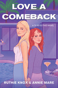 Cover Image for Love a Comeback -- Ruthie Knox, Hardcover