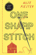 Cover Image for One Sharp Stitch -- Allie Pleiter, Hardcover