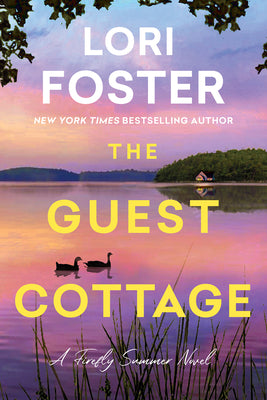 Cover Image for The Guest Cottage -- Lori Foster, Hardcover