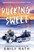 Cover Image for Pucking Sweet -- Emily Rath, Paperback