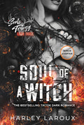 Cover Image for Soul of a Witch: A Spicy Dark Demon Romance -- Harley Laroux, Paperback