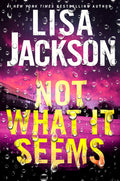 Cover Image for Not What It Seems -- Lisa Jackson, Hardcover