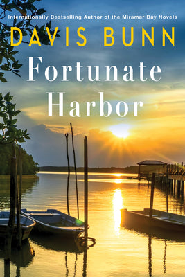 Cover Image for Fortunate Harbor -- Davis Bunn, Hardcover