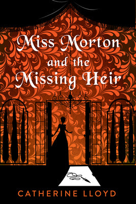 Cover Image for Miss Morton and the Missing Heir -- Catherine Lloyd, Hardcover
