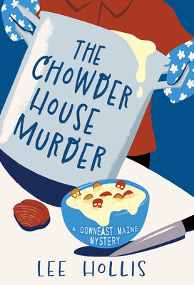 Cover Image for The Chowder House Murder -- Lee Hollis, Hardcover