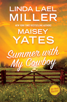 Cover Image for Summer with My Cowboy -- Linda Lael Miller, Paperback