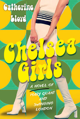 Cover Image for Chelsea Girls -- Catherine Lloyd, Paperback