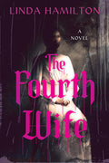 Cover Image for The Fourth Wife -- Linda Hamilton, Paperback
