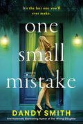 Cover Image for One Small Mistake -- Dandy Smith, Paperback