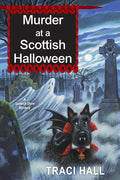 Cover Image for Murder at a Scottish Halloween -- Traci Hall, Paperback