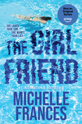 Cover Image for The Girlfriend -- Michelle Frances, Paperback