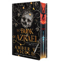 Cover Image for The Book of Azrael: Deluxe Limited Edition -- Amber V. Nicole, Hardcover