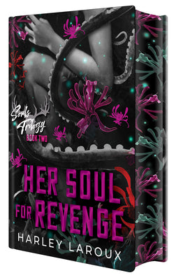 Cover Image for Her Soul for Revenge: Deluxe Special Edition -- Harley Laroux, Hardcover