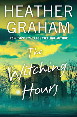 Cover Image for The Witching Hours -- Heather Graham, Hardcover