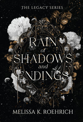 Cover Image for Rain of Shadows and Endings -- Melissa K. Roehrich, Paperback